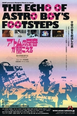 The Echo of Astro Boy's Footsteps 2011