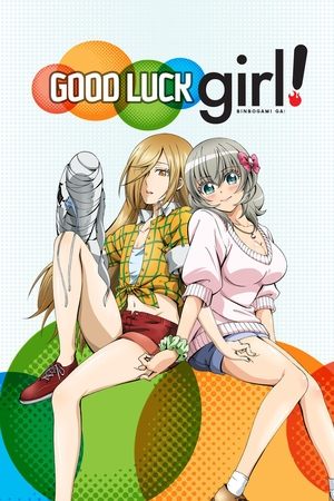 Poster Good Luck Girl! Season 1 It Feels Like the 'God vs Girl' Fight Has Just Begun! 2012