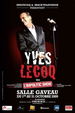 Poster Yves Lecoq - L'Impolitic Show 2009
