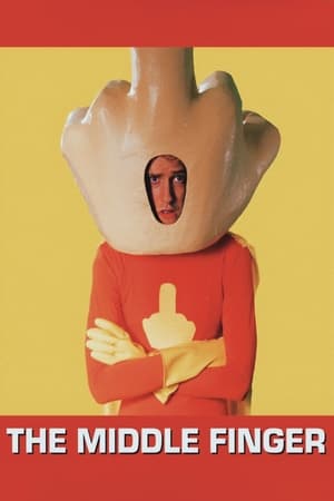 Poster The Middle Finger (2016)