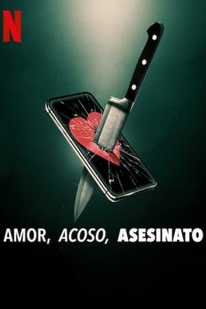 Image Amor, acoso, asesinato