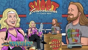 Shoot Conversations w/ Chris Hero: Molly Holly