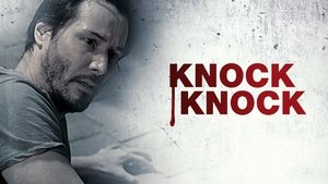 Knock Knock (2015)