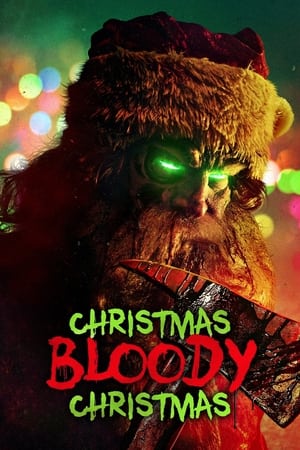 Poster Christmas Bloody Christmas 2022