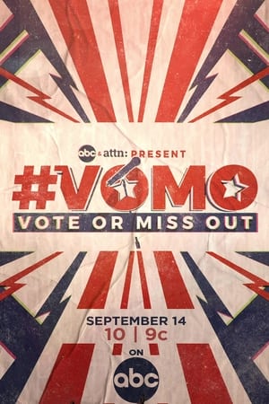 Poster VOMO: Vote or Miss Out 2020