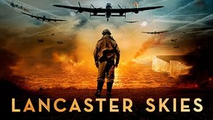 Lancaster Skies (2019)