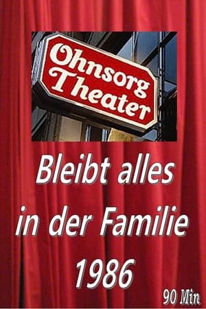 Ohnsorg Theater - Bleibt alles in der Familie poster