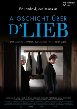 A Gschicht über d'Lieb poster