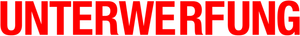 Unterwerfung — Logos 1