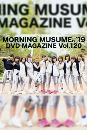 Poster Morning Musume.'19 DVD Magazine Vol.120 (2019)
