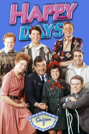 Happy Days - Les Jours heureux - Saison 5 - poster n°1