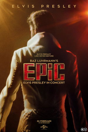 poster EPiC: Elvis Presley in Concert