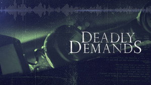 Deadly Demands backdrop