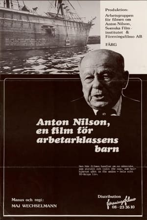 Image Filmen om Anton Nilson. Till arbetarklassens barn