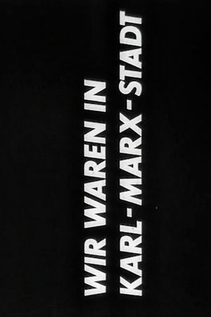 Wir waren in Karl-Marx-Stadt (1967)
