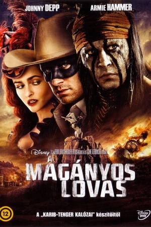 A magányos lovas (2013)