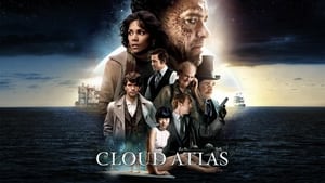 Cloud Atlas คลาวด์ แอตลาส หยุดโลกข้ามเวลา พากย์ไทย