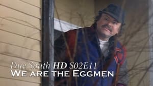 Due South We are the Eggmen