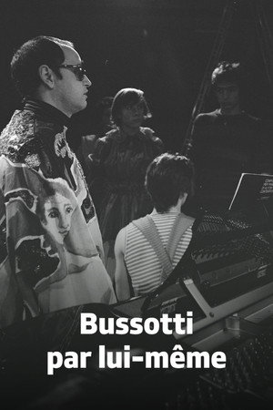 Bussotti par Lui-même