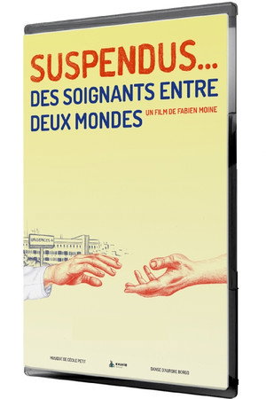 Suspendus... Des soignants entre deux mondes 3