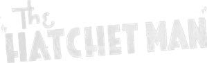 The Hatchet Man
