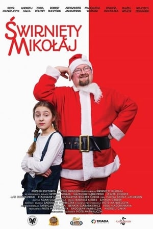 Poster Świrnięty Mikołaj (2018)