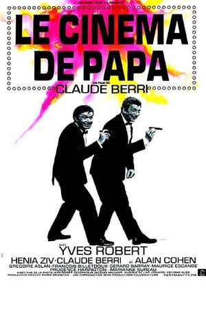 Poster Le Cinema de Papa (1971)