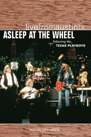 Asleep At The Wheel - Live From Austin, Tx poster