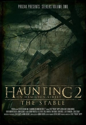 Poster A Haunting on Hamilton Street 2: The Stable 2011