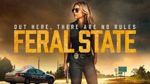 Feral State (2020)