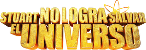 Logo de Stuart no logra salvar el universo Temporada 1 Latino