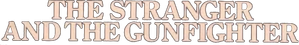 The Stranger and the Gunfighter