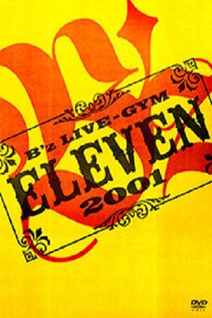 Image B'z LIVE-GYM 2001 -ELEVEN-