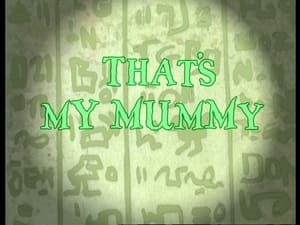 Image That's My Mummy