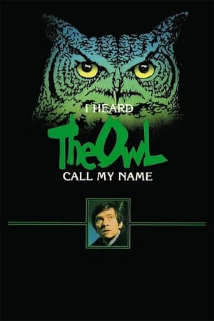 Poster I Heard the Owl Call My Name (1973)