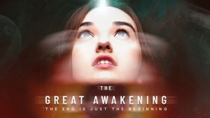 The Great Awakening film complet