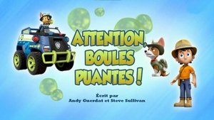 Attention, Boules puantes!