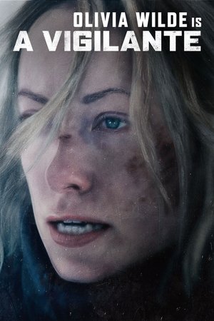 Watch A Vigilante (2019) HD Movie Online Free