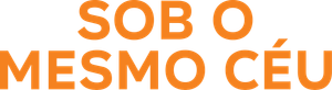 Sob o Mesmo Céu