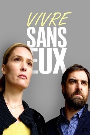 Vivre Sans Eux - Without A Trace - 2020 Vivre Sans Eux - Without A Trace - 2020