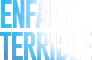 Enfant Terrible