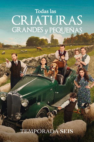 Todas las criaturas grandes y pequeñas: Temporada 6