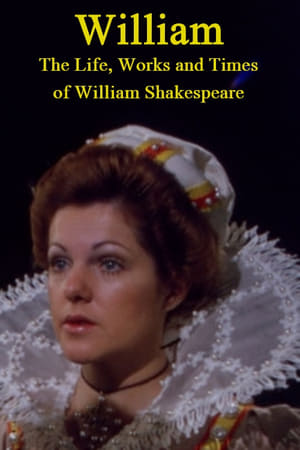 Poster William: The Life, Works and Times of William Shakespeare 1973