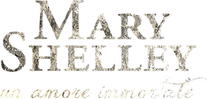 Mary Shelley - Un Amore Immortale (2017) ITA Streaming official logo