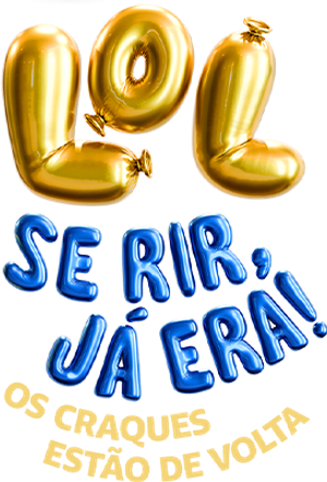 LOL: Se Rir, Já Era! — Logos 5