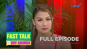 Fast Talk with Boy Abunda: Season 1 Full Episode 245