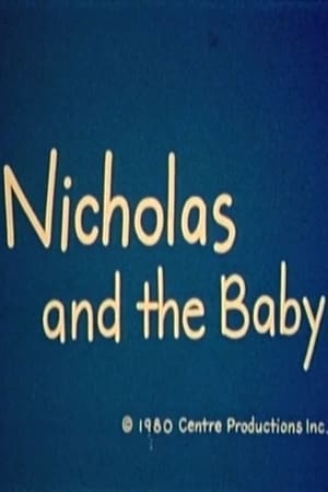 Poster Nicholas and the Baby (1980)