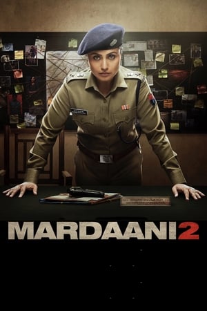 Assistir Mardaani 2 Online Grátis