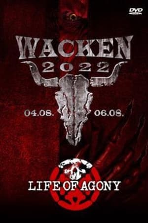 Poster Life Of Agony Live - Wacken Open Air 2022 (2022)