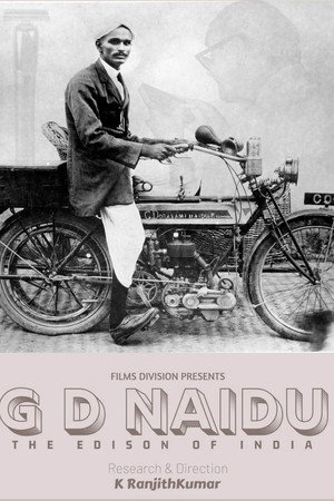 G D NAIDU - THE EDISON OF INDIA
